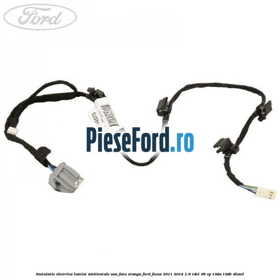 Instalatie electrica lumini ambientale usa fata stanga Ford Focus 2011-2014 1.6 TDCi 95 cp T3DA, T3DB diesel