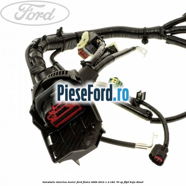 Instalatie electrica motor Ford Fiesta 2008-2012 1.4 TDCi 70 cp Instalatie electrica motor Ford Fiesta 2008-2012 1.4 TDCi 70 cp F6JD, KVJA diesel