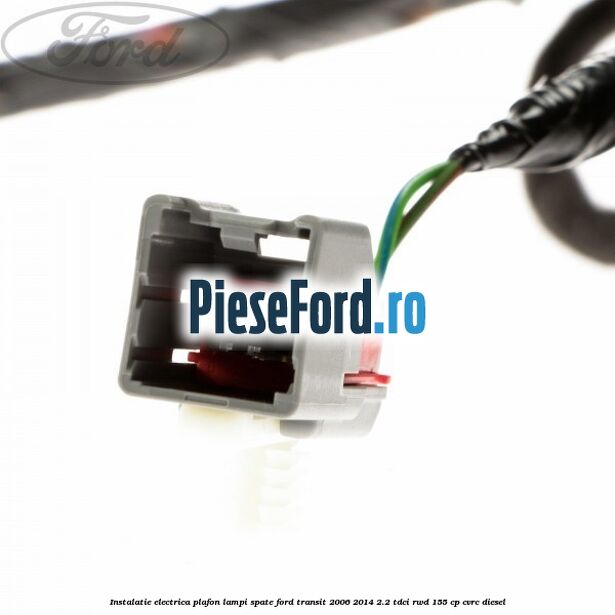 Instalatie electrica plafon lampi spate Ford Transit 2006-2014 2.2 TDCi RWD 155 cp Instalatie electrica plafon lampi spate Ford Transit 2006-2014 2.2 TDCi RWD 155 cp CVRC diesel