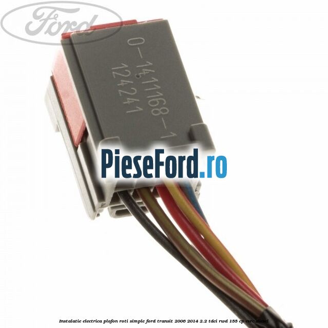 Instalatie electrica plafon roti simple Ford Transit 2006-2014 2.2 TDCi RWD 155 cp Instalatie electrica plafon roti simple Ford Transit 2006-2014 2.2 TDCi RWD 155 cp CVRC diesel