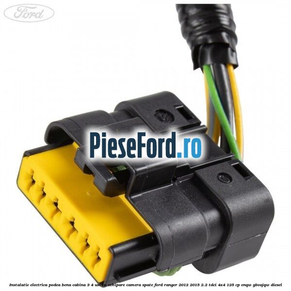Instalatie electrica podea bena cabina 3/4 usi cu echipare camera spate Ford Ranger 2012-2015 2.2 TDCi 4x4 125 cp Instalatie electrica podea bena cabina 3/4 usi cu echipare camera spate Ford Ranger 2012-2015 2.2 TDCi 4x4 125 cp ENQW, GBVAJQW diesel