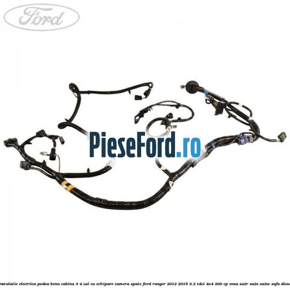 Instalatie electrica podea bena cabina 3/4 usi cu echipare camera spate Ford Ranger 2012-2015 3.2 TDCi 4x4 200 cp ENSA, SA2R, SA2S, SA2W, SAFA diesel