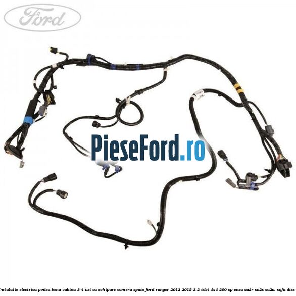 Instalatie electrica podea bena cabina 3/4 usi cu echipare camera spate Ford Ranger 2012-2015 3.2 TDCi 4x4 200 cp ENSA, SA2R, SA2S, SA2W, SAFA diesel