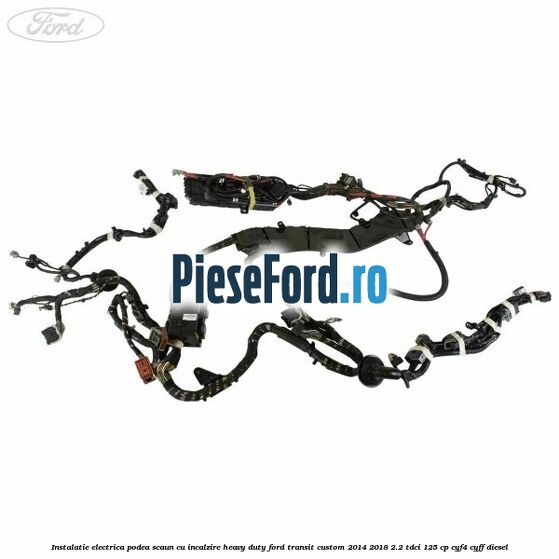 Instalatie electrica podea scaun cu incalzire heavy duty Ford Transit Custom 2014-2018 2.2 TDCi 125 cp CYF4, CYFF diesel