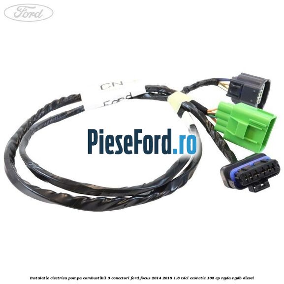 Instalatie electrica pompa combustibil 3 conectori Ford Focus 2014-2018 1.6 TDCi ECOnetic 105 cp Instalatie electrica pompa combustibil 3 conectori Ford Focus 2014-2018 1.6 TDCi ECOnetic 105 cp NGDA, NGDB diesel