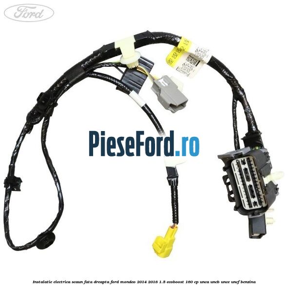 Instalatie electrica scaun fata dreapta Ford Mondeo 2014-2018 1.5 EcoBoost 160 cp UNCA, UNCB, UNCE, UNCF benzina