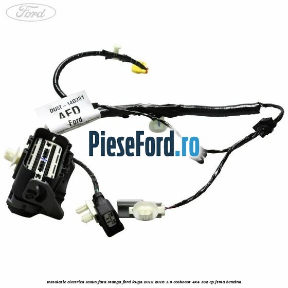 Instalatie electrica scaun fata stanga Ford Kuga 2013-2016 1.6 EcoBoost 4x4 182 cp JTMA benzina