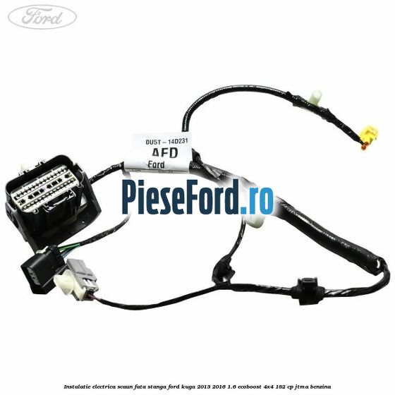 Instalatie electrica scaun fata stanga Ford Kuga 2013-2016 1.6 EcoBoost 4x4 182 cp JTMA benzina