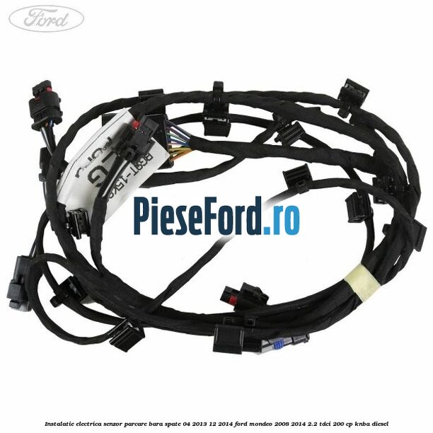 Instalatie electrica senzor parcare bara spate 04/2013-12/2014 Ford Mondeo 2008-2014 2.2 TDCi 200 cp KNBA diesel