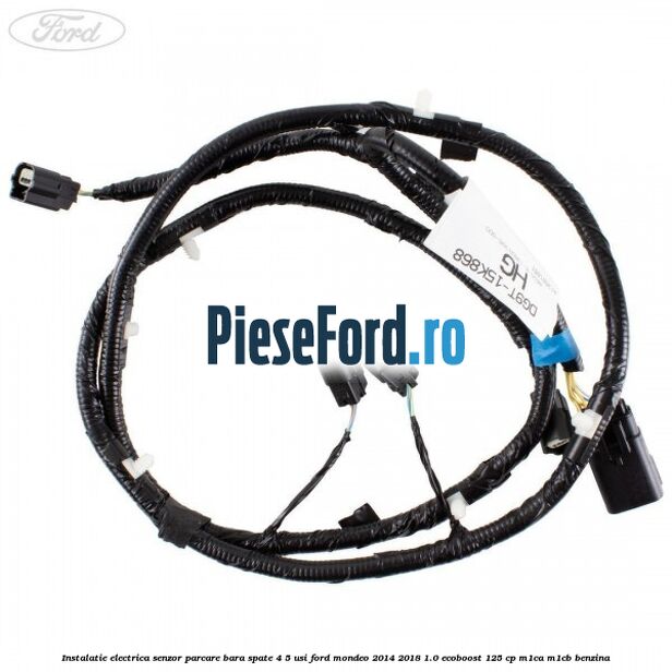 Instalatie electrica senzor parcare bara spate 4/5 usi Ford Mondeo 2014-2018 1.0 EcoBoost 125 cp M1CA, M1CB benzina
