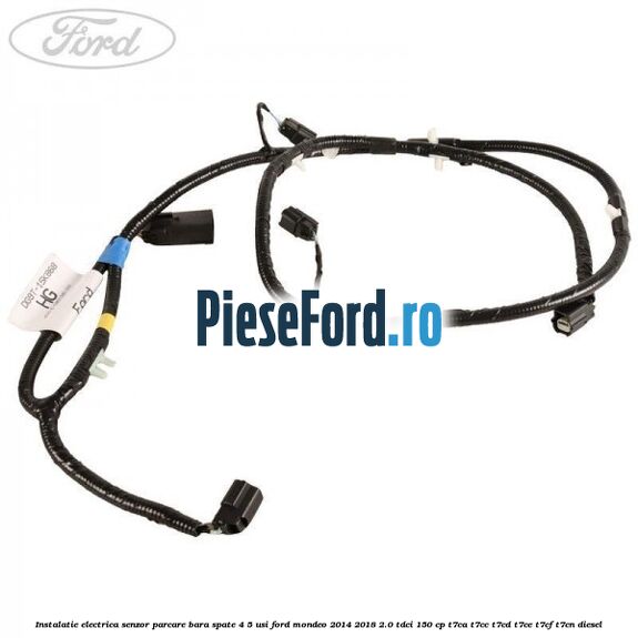 Instalatie electrica senzor parcare bara spate 4/5 usi Ford Mondeo 2014-2018 2.0 TDCi 150 cp T7CA, T7CC, T7CD, T7CE, T7CF, T7CN diesel