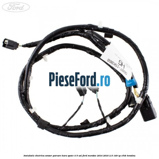 Instalatie electrica senzor parcare bara spate 4/5 usi Ford Mondeo 2014-2018 2.5 149 cp S7CB benzina