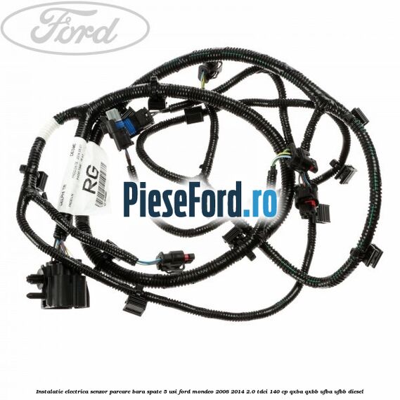 Instalatie electrica senzor parcare bara spate 5 usi Ford Mondeo 2008-2014 2.0 TDCi 140 cp QXBA, QXBB, UFBA, UFBB diesel