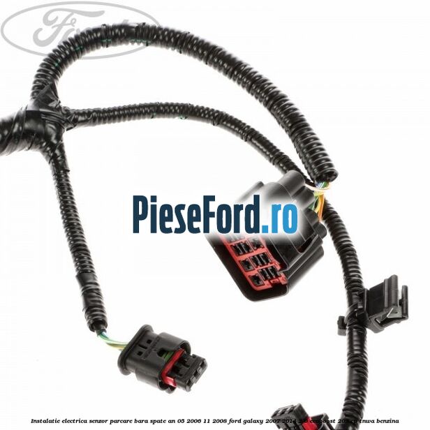 Instalatie electrica senzor parcare bara spate an 05/2006-11/2008 Ford Galaxy 2007-2014 2.0 EcoBoost 203 cp Instalatie electrica senzor parcare bara spate an 05/2006-11/2008 Ford Galaxy 2007-2014 2.0 EcoBoost 203 cp TNWA benzina