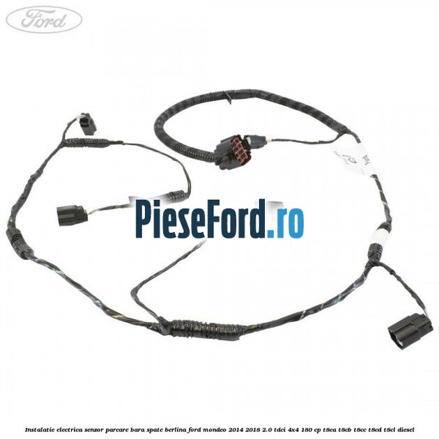 Instalatie electrica senzor parcare bara spate berlina Ford Mondeo 2014-2018 2.0 TDCi 4x4 180 cp Instalatie electrica senzor parcare bara spate berlina Ford Mondeo 2014-2018 2.0 TDCi 4x4 180 cp T8CA, T8CB, T8CC, T8CD, T8CL diesel