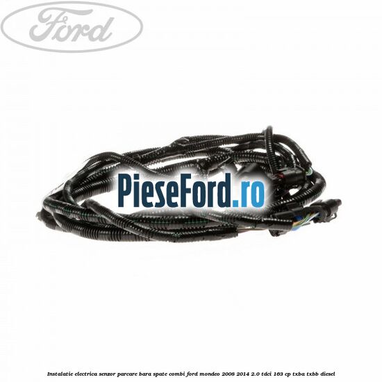Instalatie electrica senzor parcare bara spate combi Ford Mondeo 2008-2014 2.0 TDCi 163 cp TXBA, TXBB diesel