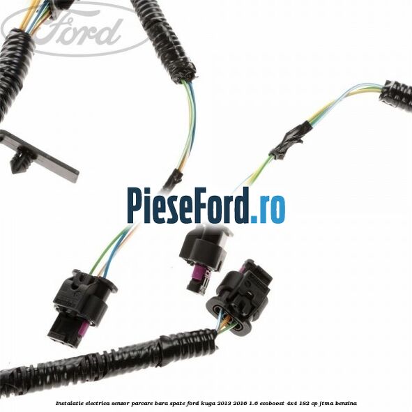 Instalatie electrica senzor parcare bara spate Ford Kuga 2013-2016 1.6 EcoBoost 4x4 182 cp Instalatie electrica senzor parcare bara spate Ford Kuga 2013-2016 1.6 EcoBoost 4x4 182 cp JTMA benzina