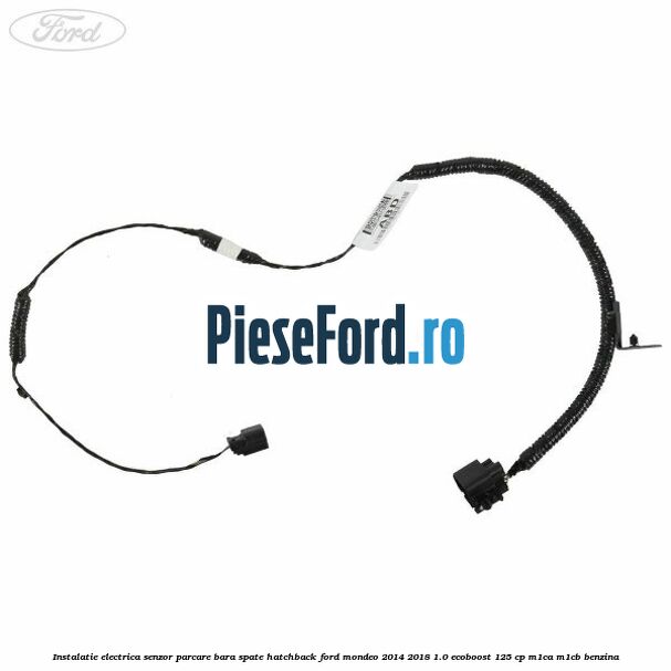 Instalatie electrica senzor parcare bara spate hatchback Ford Mondeo 2014-2018 1.0 EcoBoost 125 cp Instalatie electrica senzor parcare bara spate hatchback Ford Mondeo 2014-2018 1.0 EcoBoost 125 cp M1CA, M1CB benzina