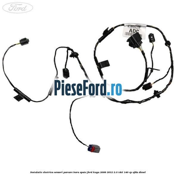 Instalatie electrica senzori parcare bara spate Ford Kuga 2008-2012 2.0 TDCI 140 cp Instalatie electrica senzori parcare bara spate Ford Kuga 2008-2012 2.0 TDCI 140 cp UFDA diesel