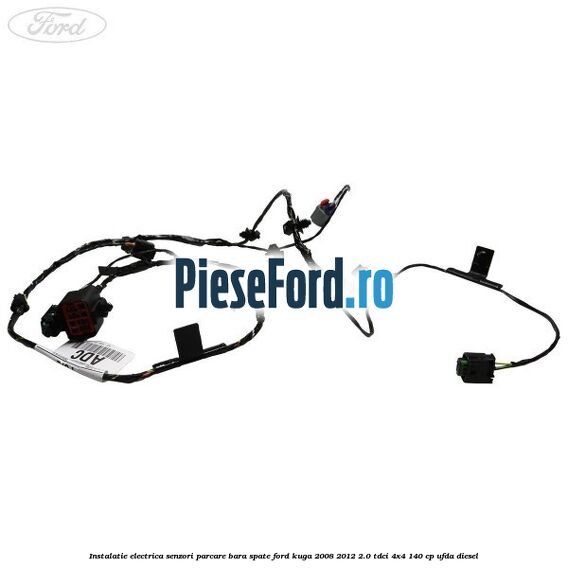 Instalatie electrica senzori parcare bara spate Ford Kuga 2008-2012 2.0 TDCI 4x4 140 cp UFDA diesel