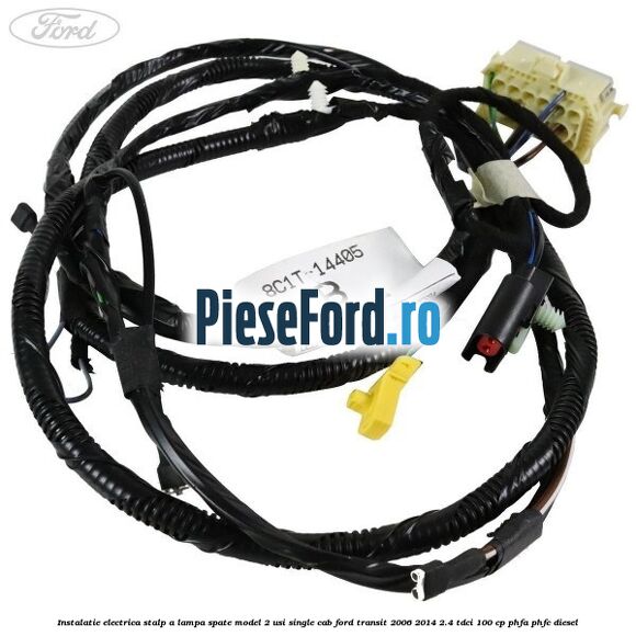 Instalatie electrica stalp A lampa spate model 2 usi single cab Ford Transit 2006-2014 2.4 TDCi 100 cp PHFA, PHFC diesel