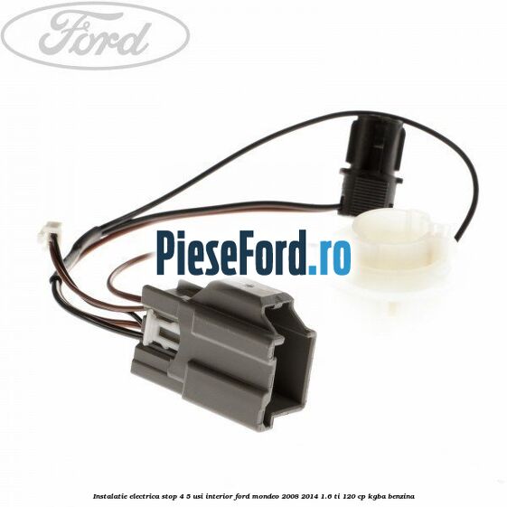 Instalatie electrica stop 4/5 usi interior Ford Mondeo 2008-2014 1.6 Ti 120 cp KGBA benzina