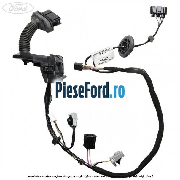 Instalatie electrica usa fata dreapta 3 usi Ford Fiesta 2008-2012 1.6 TDCi 90 cp Instalatie electrica usa fata dreapta 3 usi Ford Fiesta 2008-2012 1.6 TDCi 90 cp HHJC, HHJD, HHJE diesel