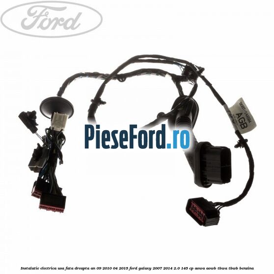 Instalatie electrica usa fata dreapta an 09/2010-04/2015 Ford Galaxy 2007-2014 2.0 145 cp Instalatie electrica usa fata dreapta an 09/2010-04/2015 Ford Galaxy 2007-2014 2.0 145 cp AOWA, AOWB, TBWA, TBWB benzina