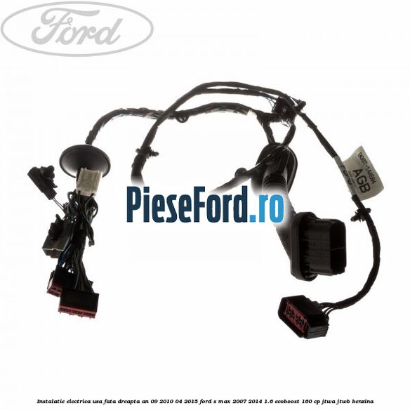 Instalatie electrica usa fata dreapta an 09/2010-04/2015 Ford S-Max 2007-2014 1.6 EcoBoost 160 cp JTWA, JTWB benzina