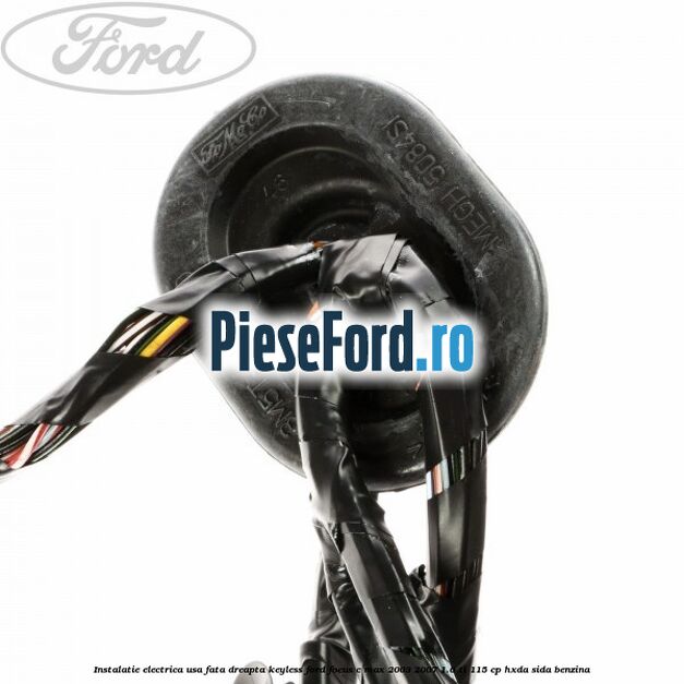 Instalatie electrica usa fata dreapta keyless Ford Focus C-Max 2003-2007 1.6 Ti 115 cp HXDA, SIDA benzina