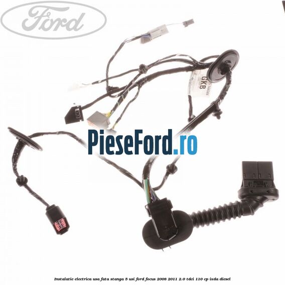 Instalatie electrica usa fata stanga 5 usi Ford Focus 2008-2011 2.0 TDCi 110 cp IXDA diesel