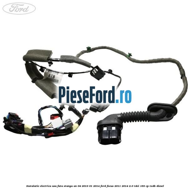 Instalatie electrica usa fata stanga an 04/2013-01/2014 Ford Focus 2011-2014 2.0 TDCi 163 cp TXDB diesel