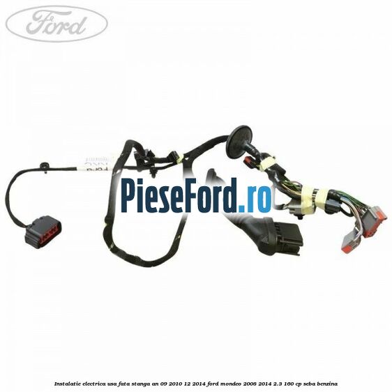Instalatie electrica usa fata stanga an 09/2010-12/2014 Ford Mondeo 2008-2014 2.3 160 cp SEBA benzina