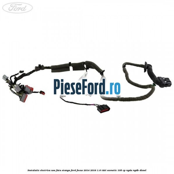 Instalatie electrica usa fata stanga Ford Focus 2014-2018 1.6 TDCi ECOnetic 105 cp NGDA, NGDB diesel