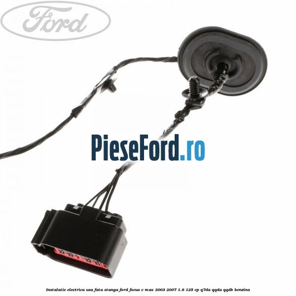 Instalatie electrica usa fata stanga Ford Focus C-Max 2003-2007 1.8 125 cp Instalatie electrica usa fata stanga Ford Focus C-Max 2003-2007 1.8 125 cp Q7DA, QQDA, QQDB benzina