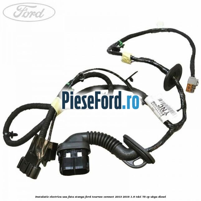 Instalatie electrica usa fata stanga Ford Tourneo Connect 2013-2018 1.6 TDCi 75 cp UBGA diesel