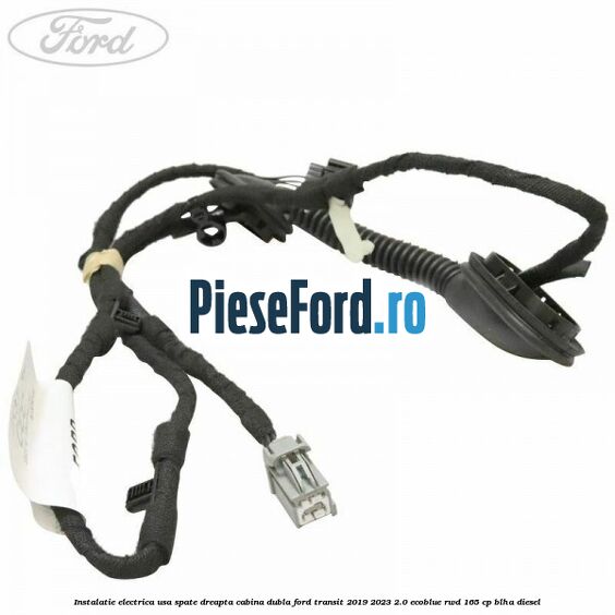 Instalatie electrica usa spate dreapta cabina dubla Ford Transit 2019-2023 2.0 EcoBlue RWD 165 cp BLHA diesel