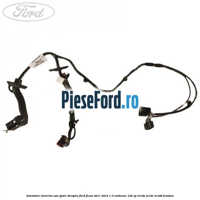 Instalatie electrica usa spate dreapta Ford Focus 2011-2014 1.0 EcoBoost 125 cp Instalatie electrica usa spate dreapta Ford Focus 2011-2014 1.0 EcoBoost 125 cp M1DA, M1DC, M1DD benzina