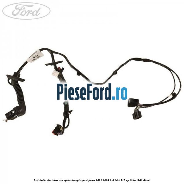 Instalatie electrica usa spate dreapta Ford Focus 2011-2014 1.6 TDCi 115 cp T1DA, T1DB diesel