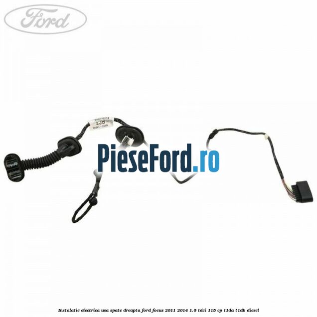 Instalatie electrica usa spate dreapta Ford Focus 2011-2014 1.6 TDCi 115 cp T1DA, T1DB diesel