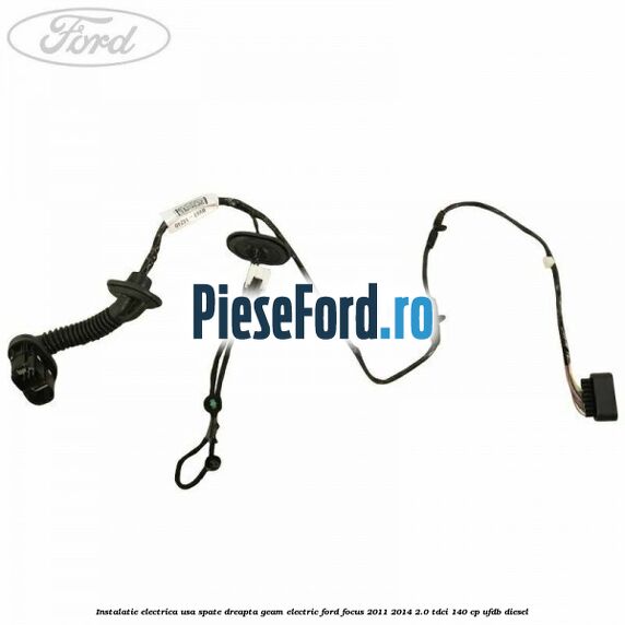 Instalatie electrica usa spate dreapta geam electric Ford Focus 2011-2014 2.0 TDCi 140 cp UFDB diesel