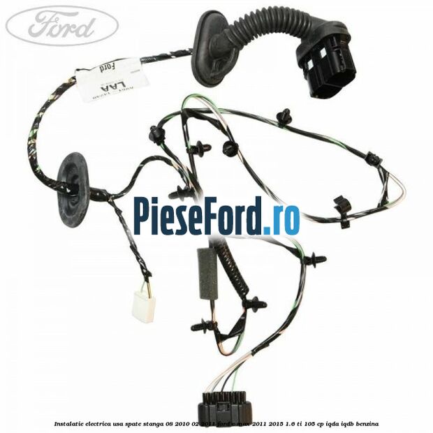 Instalatie electrica usa spate stanga 08/2010-02/2011 Ford C-Max 2011-2015 1.6 Ti 105 cp Instalatie electrica usa spate stanga 08/2010-02/2011 Ford C-Max 2011-2015 1.6 Ti 105 cp IQDA, IQDB benzina