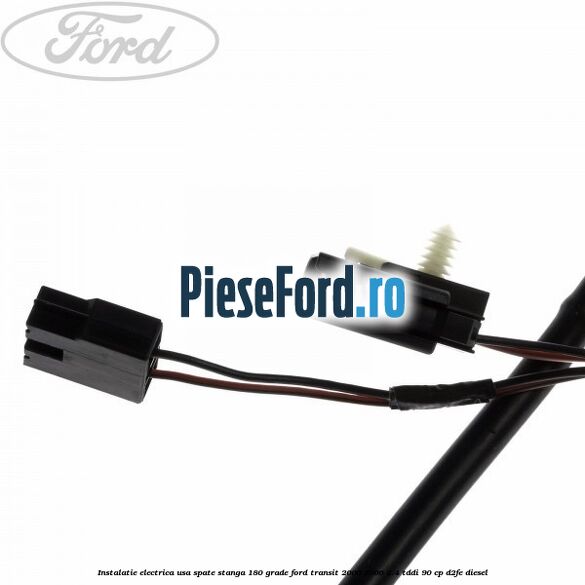 Instalatie electrica usa spate stanga 180 grade Ford Transit 2000-2006 2.4 TDdi 90 cp Instalatie electrica usa spate stanga 180 grade Ford Transit 2000-2006 2.4 TDdi 90 cp D2FE diesel