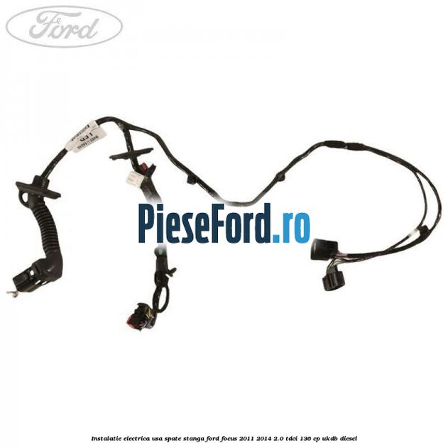 Instalatie electrica usa spate stanga Ford Focus 2011-2014 2.0 TDCi 136 cp UKDB diesel