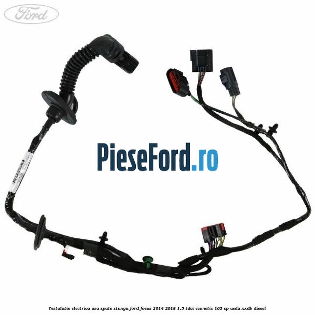 Instalatie electrica usa spate stanga Ford Focus 2014-2018 1.5 TDCi ECOnetic 105 cp Instalatie electrica usa spate stanga Ford Focus 2014-2018 1.5 TDCi ECOnetic 105 cp AEDA, XXDB diesel