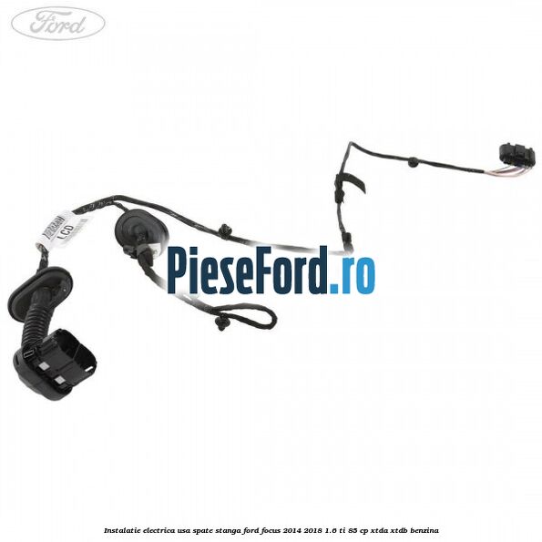 Instalatie electrica usa spate stanga Ford Focus 2014-2018 1.6 Ti 85 cp XTDA, XTDB benzina