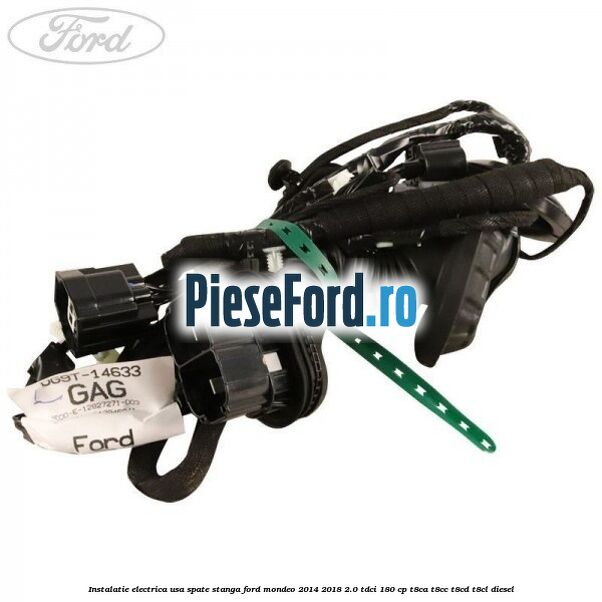 Instalatie electrica usa spate stanga Ford Mondeo 2014-2018 2.0 TDCi 180 cp T8CA, T8CC, T8CD, T8CL diesel