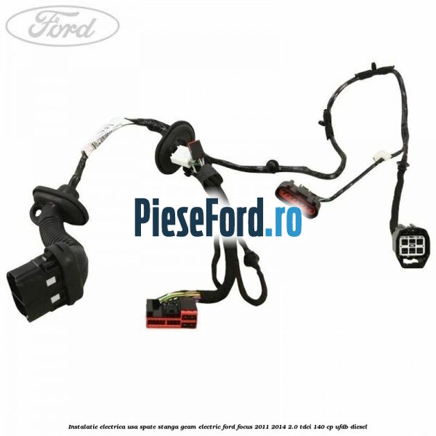 Instalatie electrica usa spate stanga geam electric Ford Focus 2011-2014 2.0 TDCi 140 cp UFDB diesel