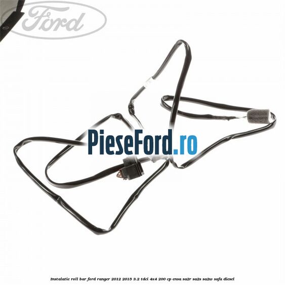 Instalatie roll bar Ford Ranger 2012-2015 3.2 TDCi 4x4 200 cp Instalatie roll bar Ford Ranger 2012-2015 3.2 TDCi 4x4 200 cp ENSA, SA2R, SA2S, SA2W, SAFA diesel