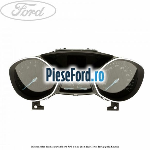 Instrumentar bord (ceasuri de bord) Ford C-Max 2011-2015 1.6 Ti 125 cp PNDA benzina